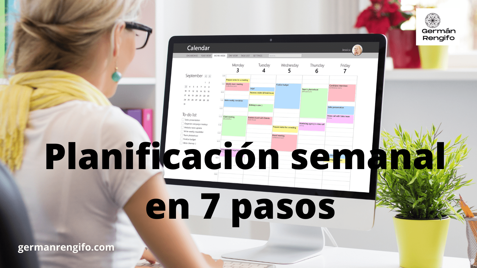 La Planificación Semanal en 7 pasos